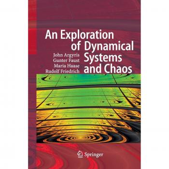An Exploration of Dynamical Systems and Chaos: Completely Revised and Enlarged Second Edition