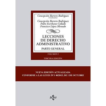 Lecciones de Derecho Administrativo: Parte general. Volumen I