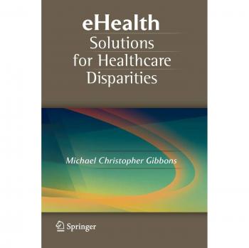 eHealth Disparity Solutions for Healthcare Equity