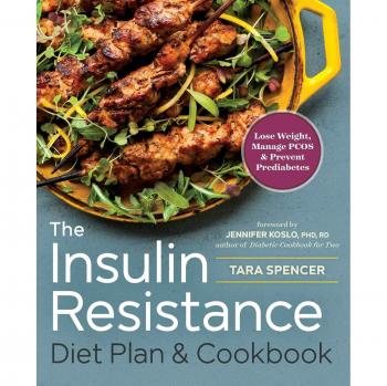 The Insulin Resistance Diet Plan & Cookbook