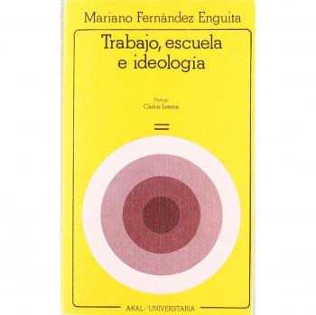 Trabajo, escuela e ideología: 77