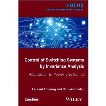 Control of Switching Systems by Invariance Analysis: Applcation to Power Electronics