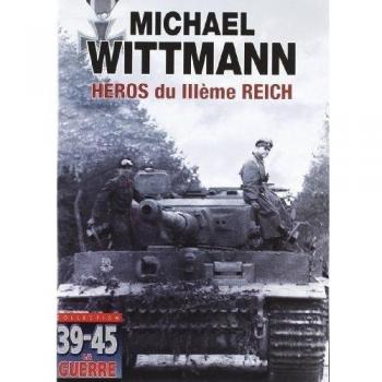 Michael Wittmann - Héros du IIIème Reich [Francia] [DVD]