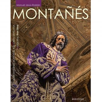 Montaﾥes. Juan MARTINEZ Montaﾥes y Su Ob