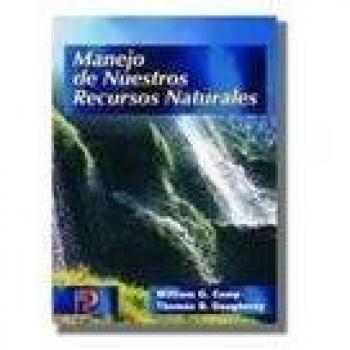 Manejo de nuestros recursos naturales