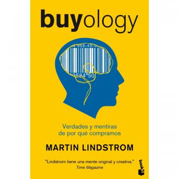 Buyology. Verdades Y Mentiras De Por Qué Compramos - 1ª Edición