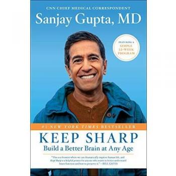 Keep Sharp: Build a Better Brain at Any Age