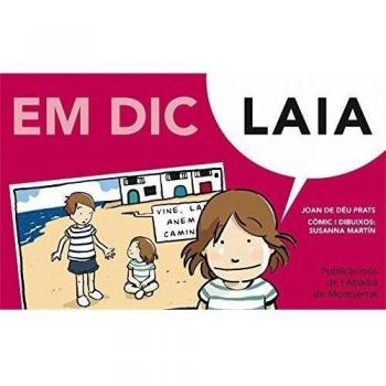 Em dic Laia: 6