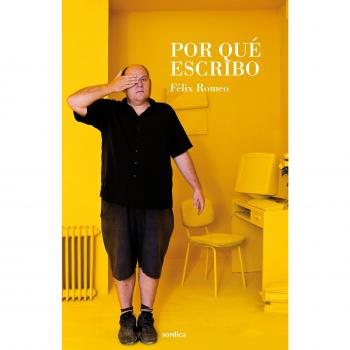 Por Qué Escribo - Félix Romeo Pescador