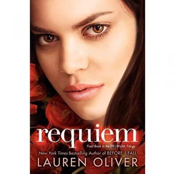 Requiem: Delirium Trilogy Book (Young Adult Dystopian Novel)