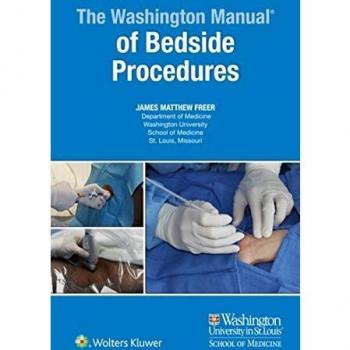 The Washington Manual of Bedside Procedures