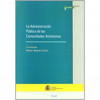 La Administración Pública de las Comunidades Autónomas