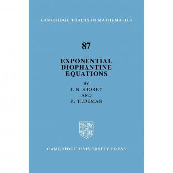 Ecuaciones Diofantinas Exponenciales (Tractos de Cambridge en Matemáticas, Volumen 87) - Edición en Tapa Blanda