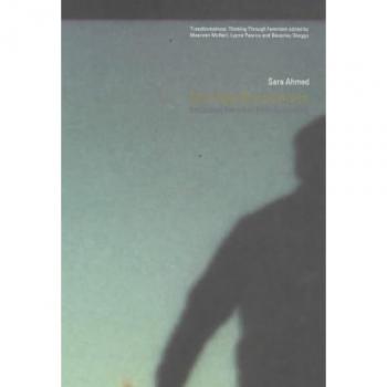 Strange Encounters: Embodied Others in Post-Coloniality