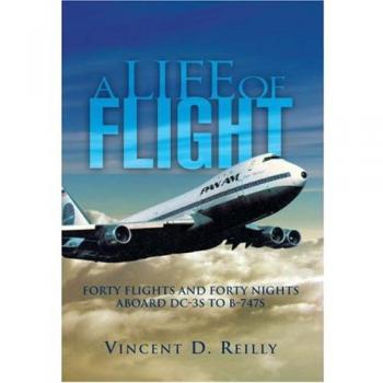 Vida de Vuelo: Cuarenta Vuelos y Cuarenta Noches a Bordo de DC-3 a B-747 (Libro en Rústica)