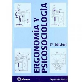 Ergonomía y psicosociología