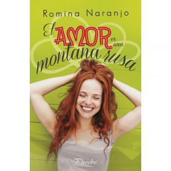 El amor es una montaña rusa - NARANJO, ROMINA