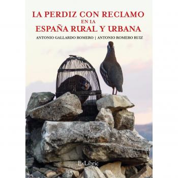 La perdiz con reclamo en la España rural y urbana