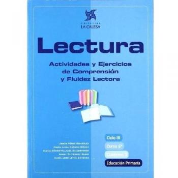 Lectura, actividades y ejercicios de comprensión y fluidez lectora, 6 Educación Primaria. Cuaderno 2