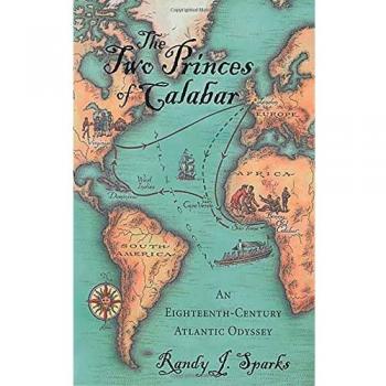 Two Princes of Calabar: An Eighteenth-Century Atlantic Odyssey