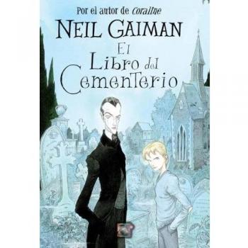 El Libro Del Cementerio - 3ª Edición - Gaiman Neil