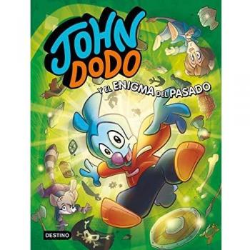 John Dodo 2. John Dodo y el enigma del pasado