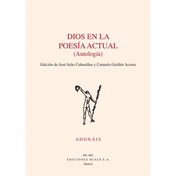 Dios en la poesía actual. Antología