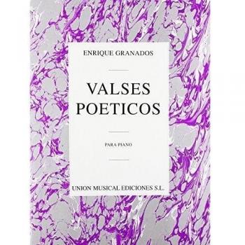 GRANADOS - Valses Poeticos para Piano