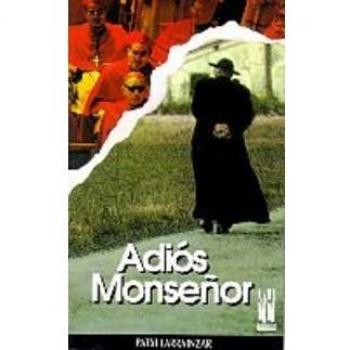 Adiós monseñor