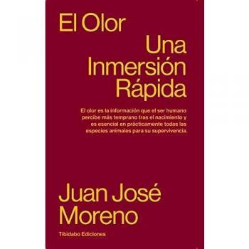 EL OLOR: Una Inmersión Rápida: 30