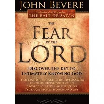 Fear of the Lord: Discover the Key to Intimately Knowing God