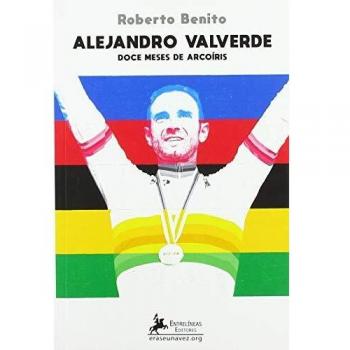 Alejandro Valverde: Doce meses de Arcoíris