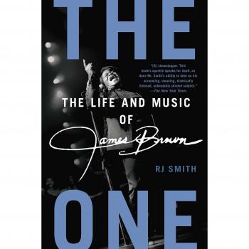 The One: The Life and Music of James Brown