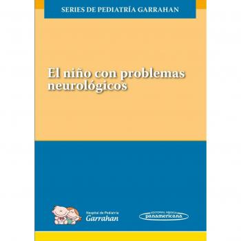 El niño con problemas neurológicos