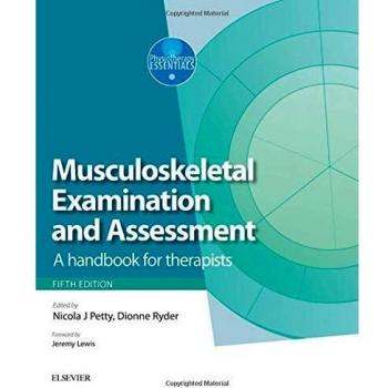 Musculoskeletal Examination and Assessment: A Handbook for Therapists, 5e