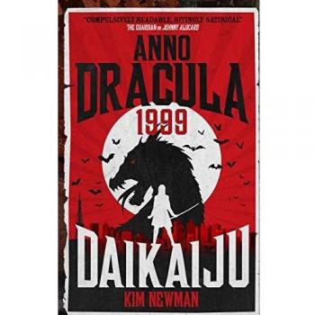 Anno Dracula 1999: Daikaiju - Novela de Terror y Ciencia Ficción