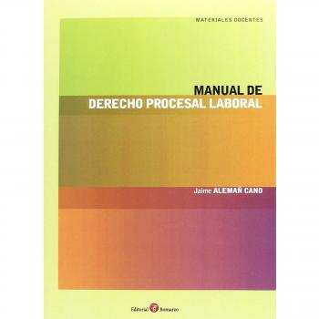 Manual de derecho procesal laboral