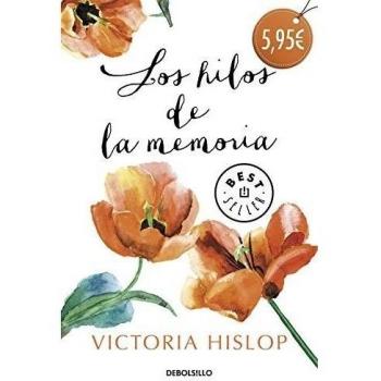 Los hilos de la memoria - Victoria Hislop