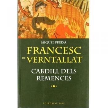 Francesc de Verntallat: Cabdill dels remences: 65