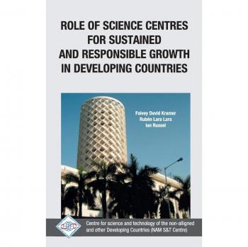 Centro de Ciencia Nam S: Rol de los Centros de Ciencia para el Crecimiento Sostenido y Responsable en Países en Desarrollo