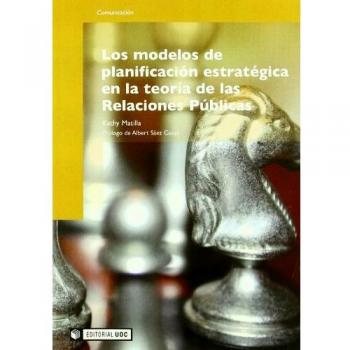 Los modelos de planificación estratégica en la teoría de las Relaciones Públicas: 100