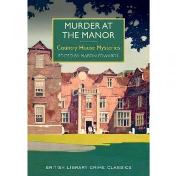 Murder at the Manor: Country House Mysteries