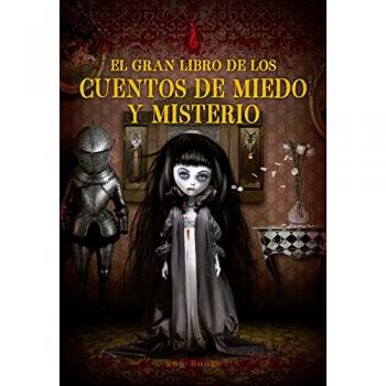 El Gran libro de los cuentos de miedo y misterio