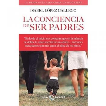 La conciencia de ser padres
