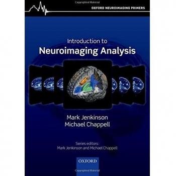 Oxford Neuroimaging Analysis Primer: A Comprehensive Guide to Imaging Techniques and Data Interpretation