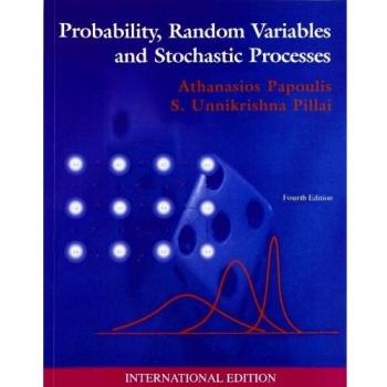 Probability, Random Variables and Stochastic Processes