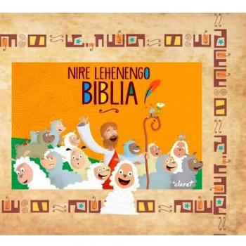 Nire Lehenengo Biblia