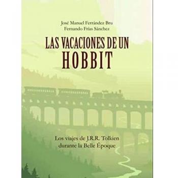 Las vacaciones de un hobbit