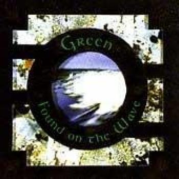 Green - Found of the wave CDLDL 1267