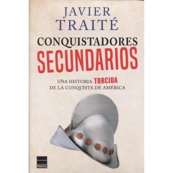 Conquistadores secundarios - Javier Traité